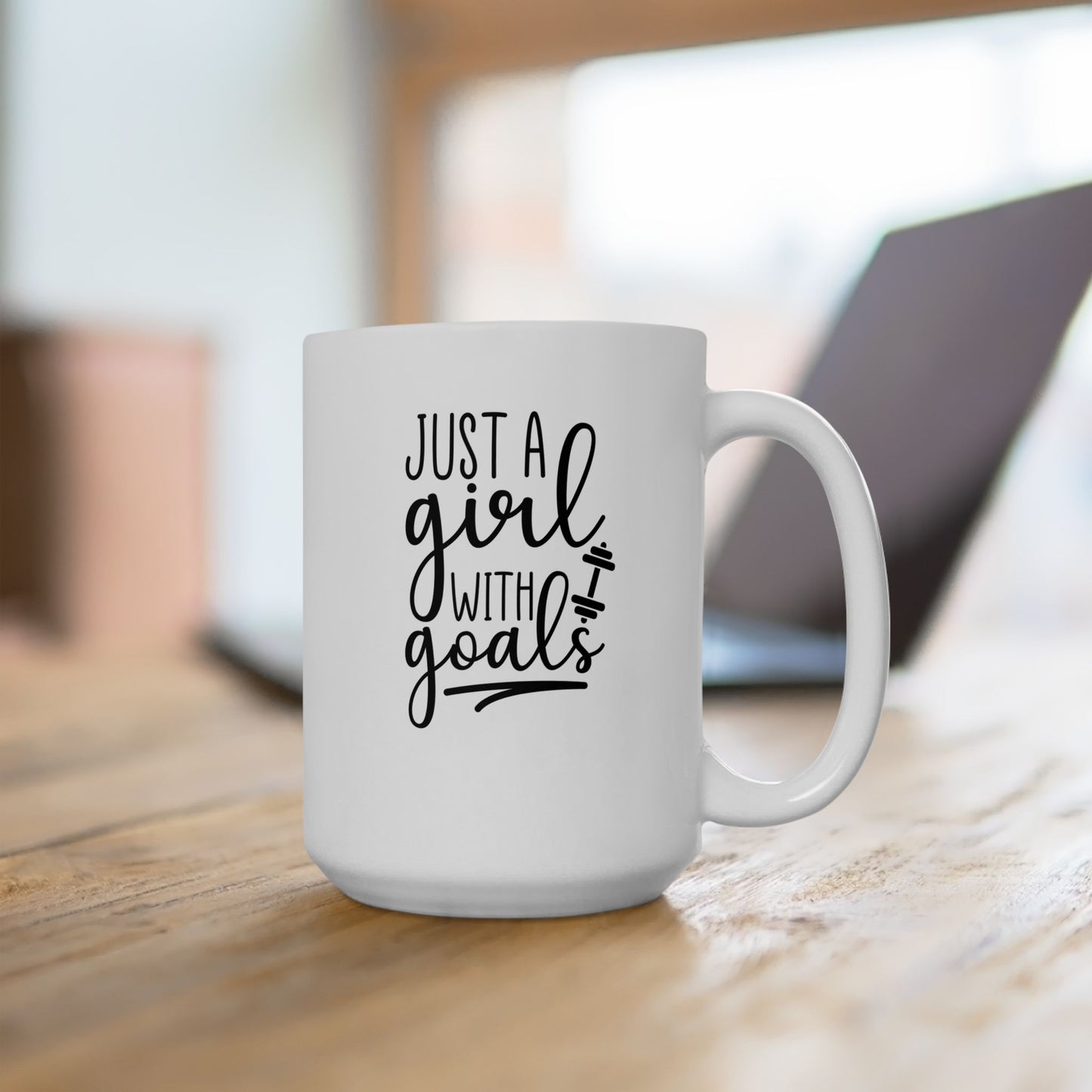 Just A Girl With Goals Mug, Workout Tea or Coffee Mug, Motivation Drinkware