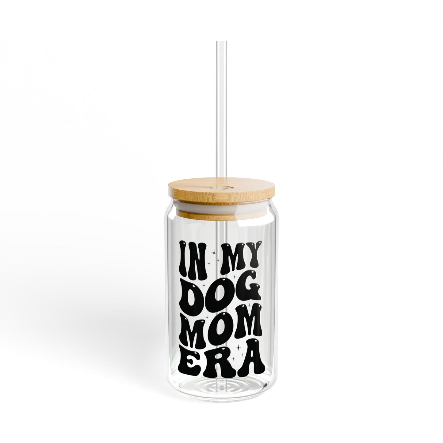 Glassware Sipper Glass - In My Dog Mom Era - Eco-Friendly - Black Text Design