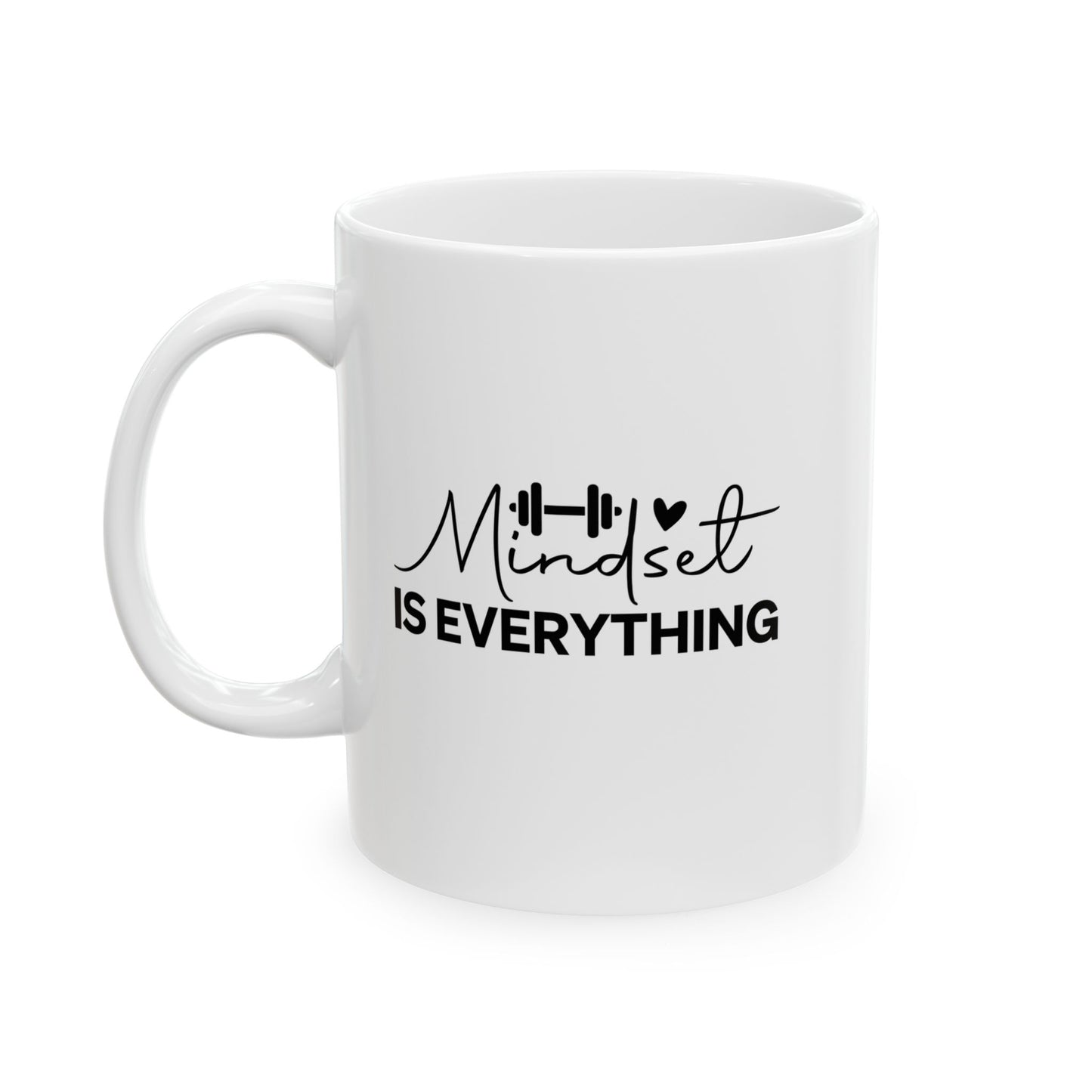 Mindset Is Everything Mug Fitness Coffee Cup, Workout Tea Mug, Motivation Drinkware