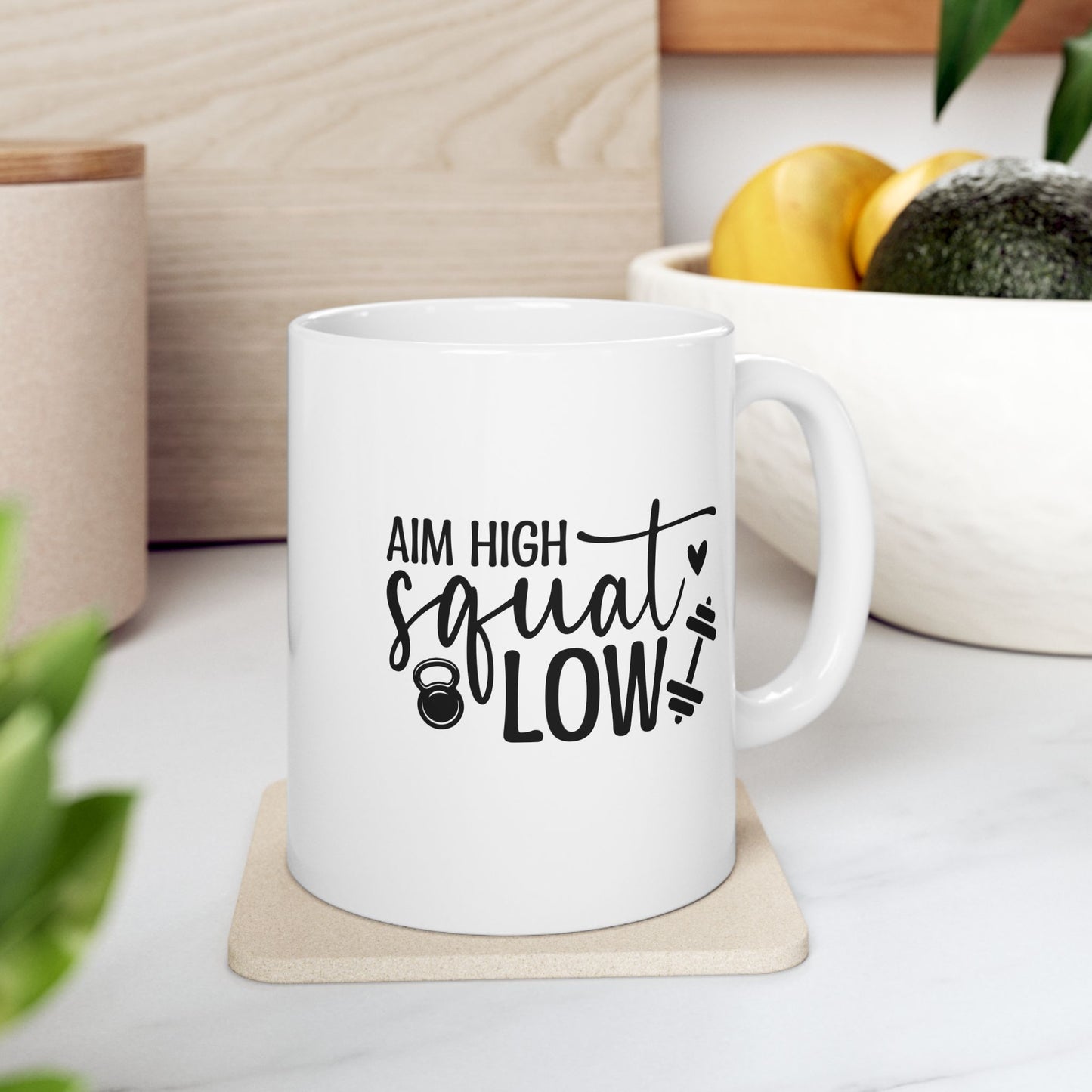 Aim High Squat Low Mug, Aim High Squat Low Coffee Mug