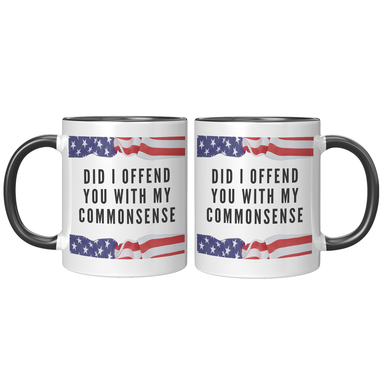 Did_I_Offend_You_with_My_Commonsense_-__FrontBack_Black_Mockup.png