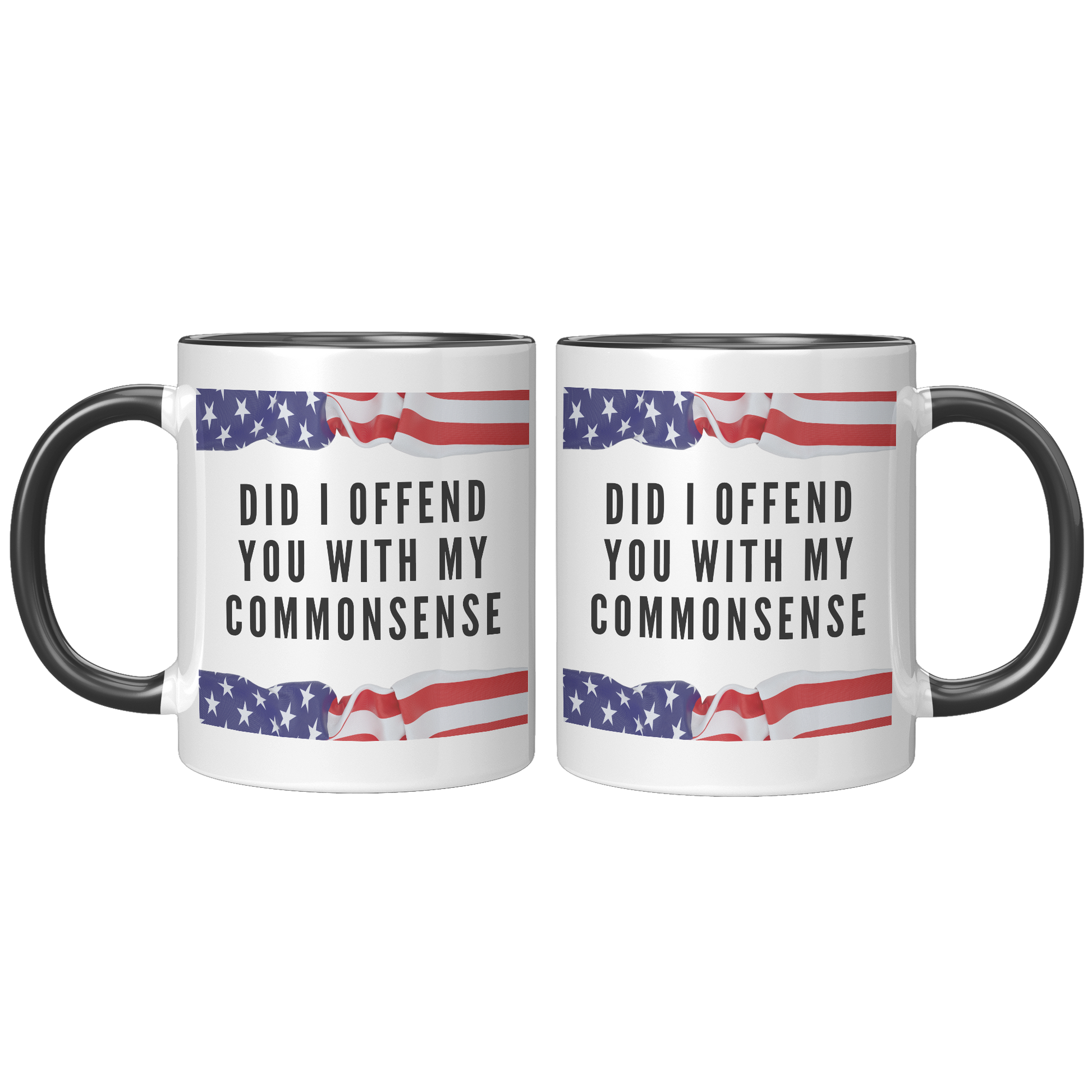 Did_I_Offend_You_with_My_Commonsense_-__FrontBack_Black_Mockup.png