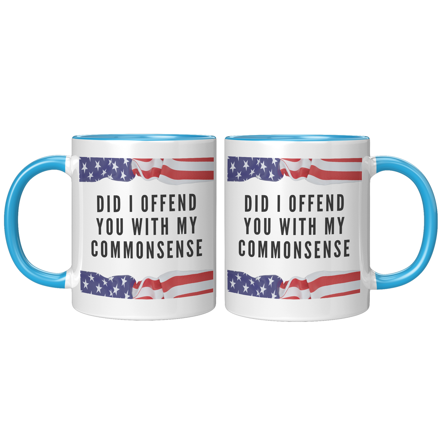 Did_I_Offend_You_with_My_Commonsense_-__FrontBack_Blue_Mockup.png
