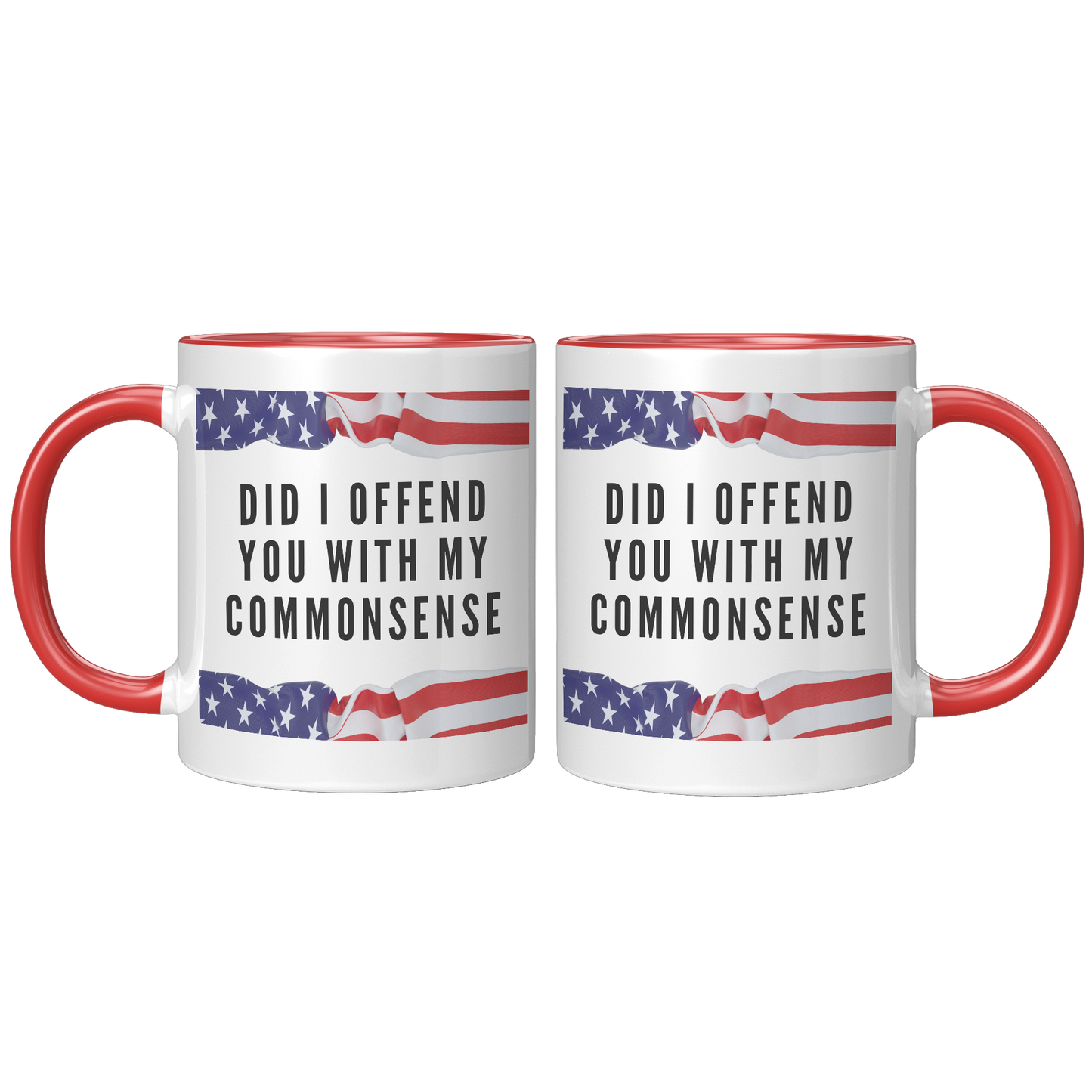 Did_I_Offend_You_with_My_Commonsense_-__FrontBack_Red_Mockup.png
