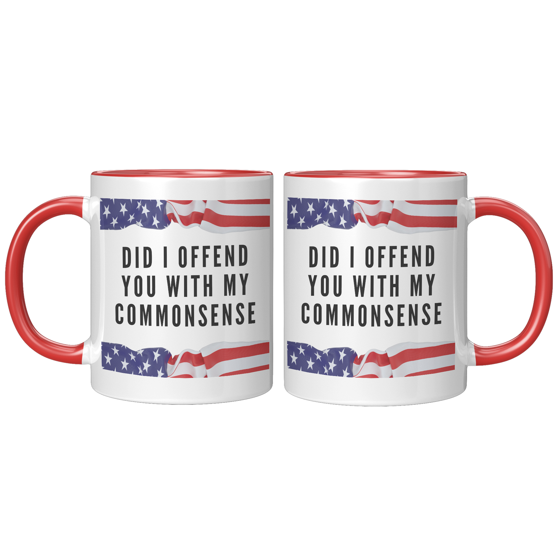 Did_I_Offend_You_with_My_Commonsense_-__FrontBack_Red_Mockup.png