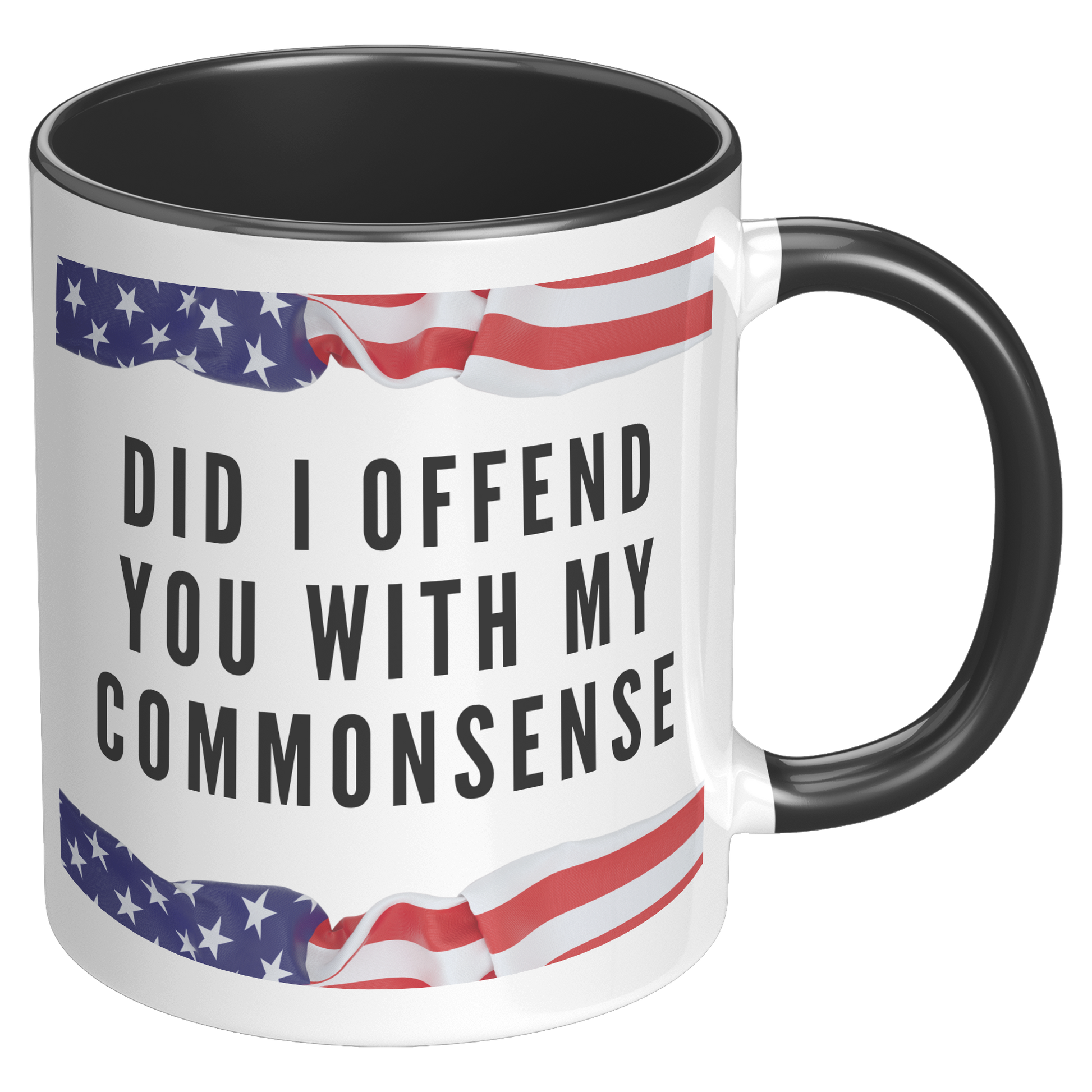 Did_I_Offend_You_with_My_Commonsense_-__RH_Black_Mockup.png